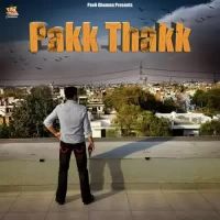 Pakk Thakk Pavii Ghuman Song Download Mp3