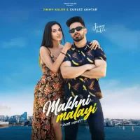 Makhni Malayi Jimmy Kaler,Gurlez Akhtar Song Download Mp3