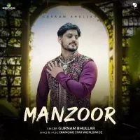 Manzoor Gurnam Bhullar Song Download Mp3