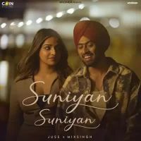 Suniyan Suniyan Juss Song Download Mp3