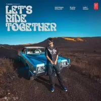 Lets Ride Together Davinder Dhillon Song Download Mp3