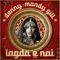 Lagda E Nai Mandy Gill,Denny Song Download Mp3