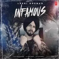 Infamous Lakhi Ghuman Song Download Mp3