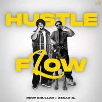 Hustle Flow Roop Bhullar,Azaad 4l Song Download Mp3