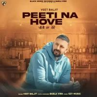 Peeti Na Hove Veet Baljit Song Download Mp3