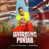 Warning To Punjab Gopi Longia Song Download Mp3