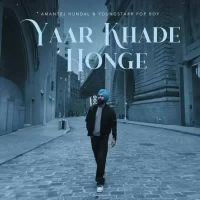 Yaar Khade Honge Amantej Hundal Song Download Mp3