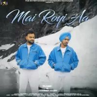 Mai Royi Aa Runbir,Jatinder Maan Song Download Mp3