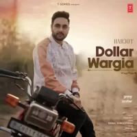 Dollar Wargia Harjot Song Download Mp3