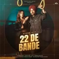 22 De Bande Bukka Jatt Song Download Mp3