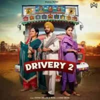 Drivery 2 Deepak Dhillon,Mand Song Download Mp3