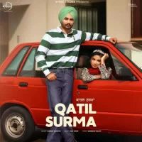 Qatil Surma Himmat Sandhu Song Download Mp3