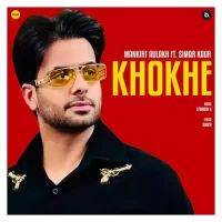 Khokhe Mankirt Aulakh,Simar Kaur Song Download Mp3