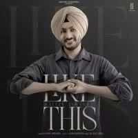 Like This Rajvir Jawanda Song Download Mp3