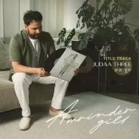 Judaa 3 Title Track Amrinder Gill Song Download Mp3