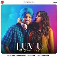 Luv U Aa Tere Nal Akaal Song Download Mp3