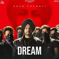 Dream Ekam Chanoli Song Download Mp3