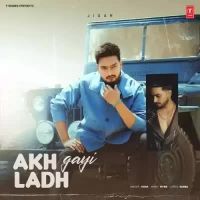 Akh Ladh Gayi Jigar Song Download Mp3