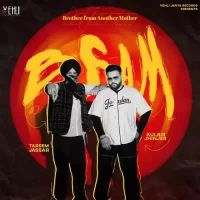 Bfam (Brother From Another Mother) Tarsem Jassar,Kulbir Jhinjer Song Download Mp3