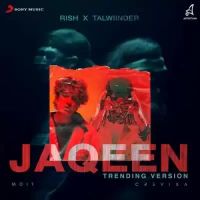 Jaqeen (Trending Version) Talwiinder,Rish Song Download Mp3