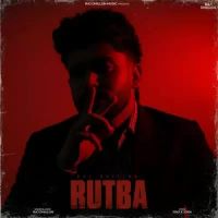 Rutba Raj Dhillon Song Download Mp3