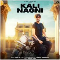 Kali Nagni Dhira Gill Song Download Mp3