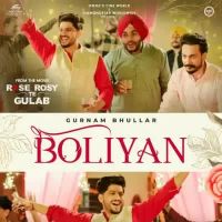 Boliyan Gurnam Bhullar Song Download Mp3