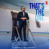 Thats The One Gagan Kokri Song Download Mp3