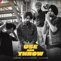 Use And Throw Gopi Waraich Song Download Mp3