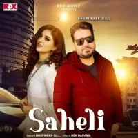 Saheli Bhupinder Gill Song Download Mp3