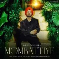 Mombattiye Diljit Dosanjh Song Download Mp3