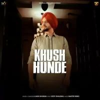 Khush Hunde Lakhi Ghuman Song Download Mp3