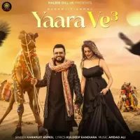 Yaara Ve 3 Karamjit Anmol Song Download Mp3