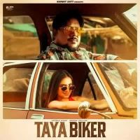 Taya Biker George Sidhu,Deepak Dhillon Song Download Mp3