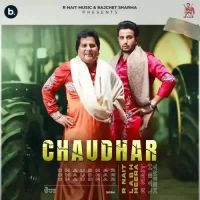 Chaudhar R Nait Song Download Mp3