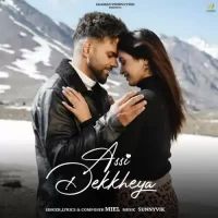 Assi Dekkheya Miel Song Download Mp3