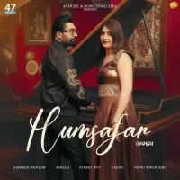 Humsafar Jasmeen Akhtar,Angad Song Download Mp3