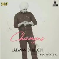 Changes Jarman Dhillon Song Download Mp3