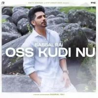 Oss Kudi Nu Babbal Rai Song Download Mp3