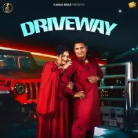 Driveway Preet Brar,Kamal Brar Song Download Mp3