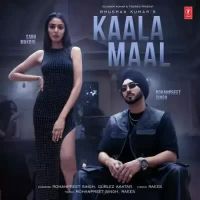 Kaala Maal Rohanpreet Singh,Gurlej Akhtar Song Download Mp3