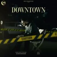 Downtown Saabi Bhinder Song Download Mp3