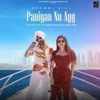 Paniyan Nu Agg Dhammi Gill Song Download Mp3