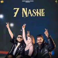 7 Nashe Jung Sandhu,Deepak Dhillon Song Download Mp3