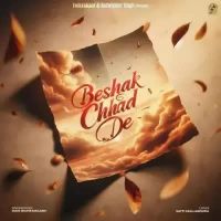 Beshak Chhad De Mani Bhawanigarh Song Download Mp3