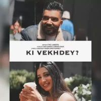 Ki Vekhdey The Landers,Simar Kaur Song Download Mp3