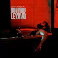 Koi Mod Leyavo Parry Sidhu Song Download Mp3