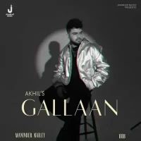 Gallaan Akhil Song Download Mp3