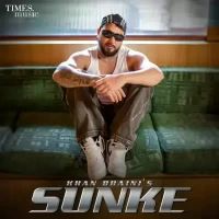 Sunke Khan Bhaini Song Download Mp3