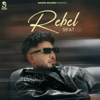 Rebel Sifat Song Download Mp3